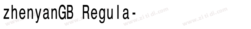 zhenyanGB Regula字体转换 zhenyanGB Regula字体转换